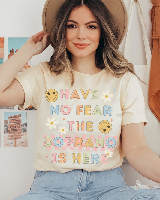 Retro Have No Fear The Soprano Is Here T-Shirt