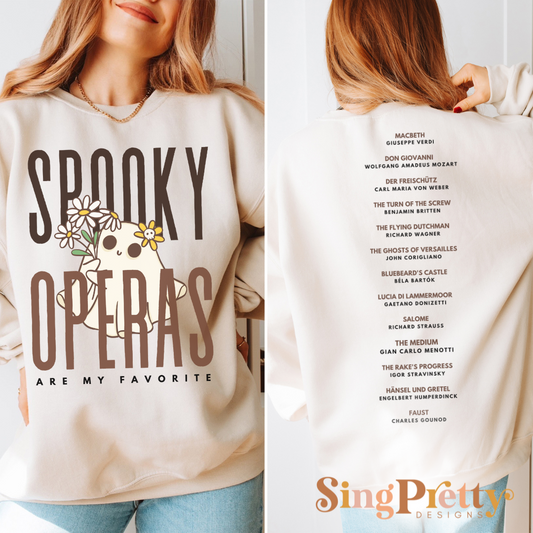 Spooky Operas are My Favorite Sweatshirt