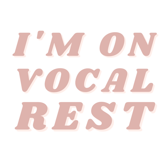 I'm on Vocal Rest 3" Sticker
