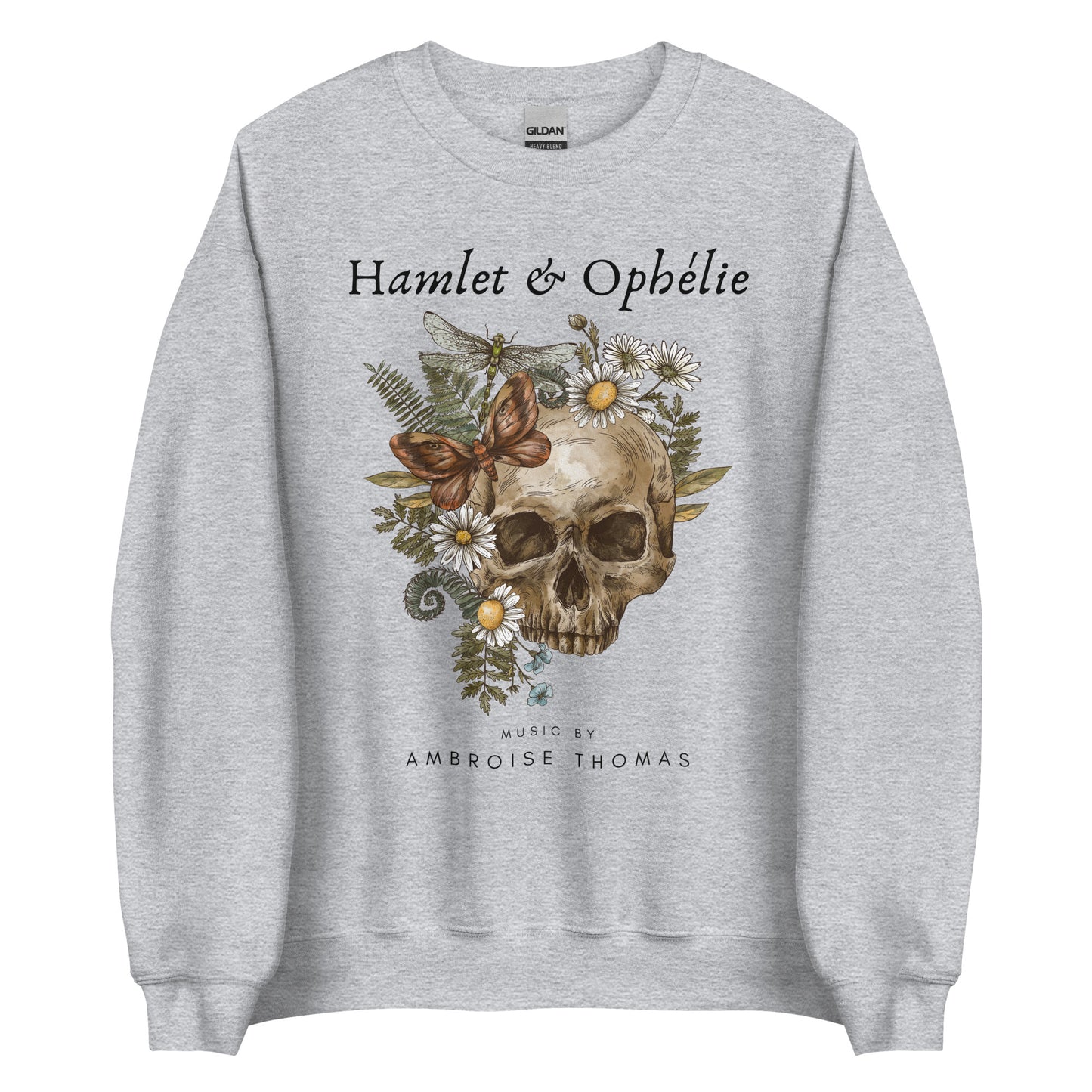 Hamlet Ambroise Thomas Unisex Sweatshirt