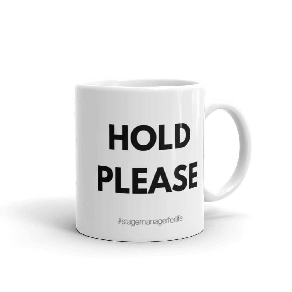 Hold Please Mug