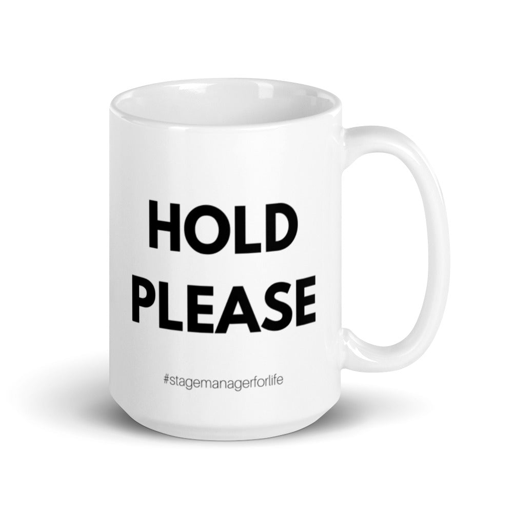 Hold Please Mug